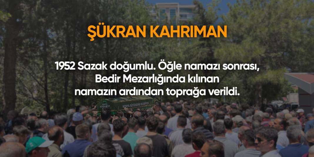 Konya'da bugün vefat edenler | 24 Temmuz 2024 11